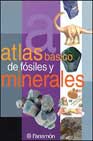 Atlas básico de fósiles y minerales