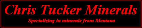 Chris Tucker Minerals Chris Tucker Minerals